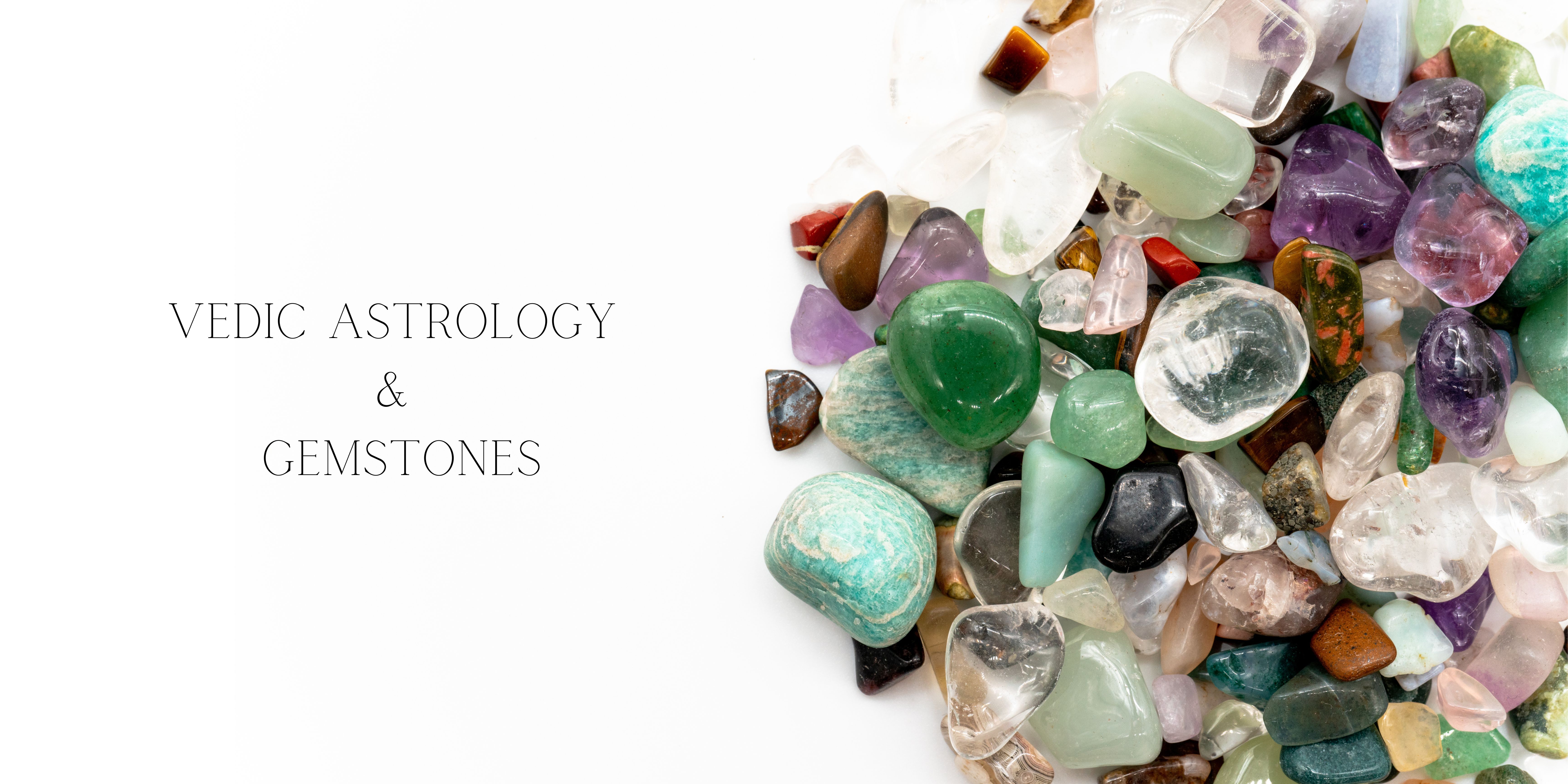 Relationship Between Vedic Astrology & Gemstones